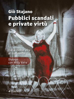 cover image of Pubblici scandali e private virtù